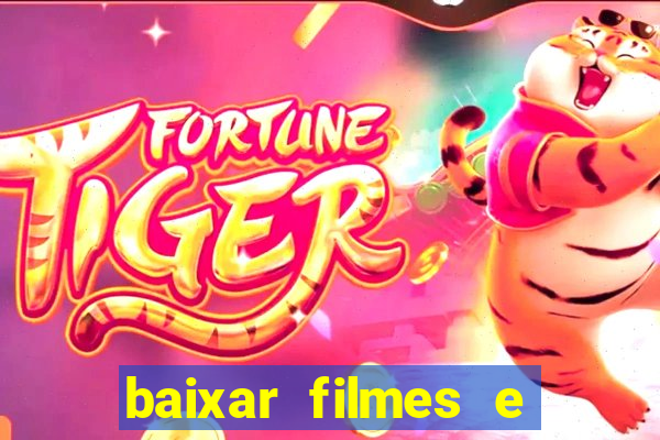 baixar filmes e series mp4